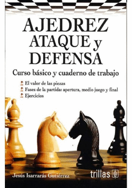 AJEDREZ ATAQUE Y DEFENSA
