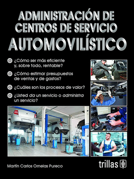 ADMINISTRACI�N DE CENTROS DE SERVICIO AUTOMOVIL�STICO