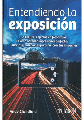 ENTENDIENDO LA EXPOSICI�N