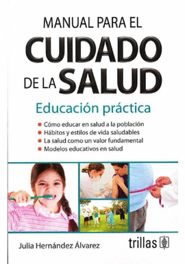 MANUAL PARA EL CUIDADO DE LA SALUD