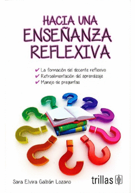 HACIA UNA ENSE�ANZA REFLEXIVA
