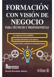 FORMACIN CON VISIN DE NEGOCIO