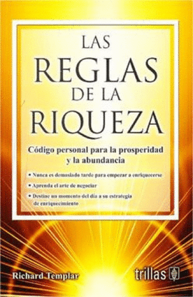 LAS REGLAS DE LA RIQUEZA