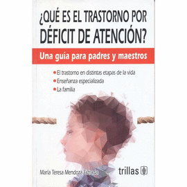 �QU� ES EL TRASTORNO POR D�FICIT DE ATENCI�N?