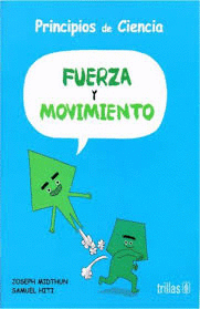 FUERZA Y MOVIMIENTO