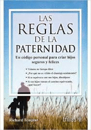 LAS REGLAS DE LA PATERNIDAD