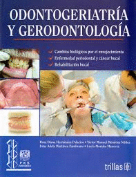 ODONTOGERIATRA Y GERODONTOLOGA