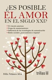 ES POSIBLE EL AMOR EN EL SIGLO XXI?