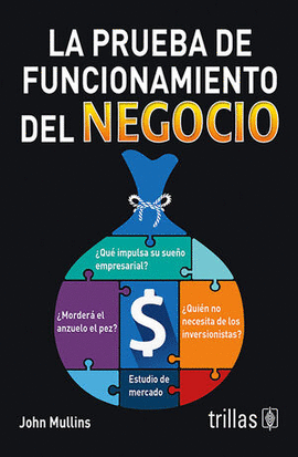 LA PRUEBA DE FUNCIONAMIENTO DEL NEGOCIO