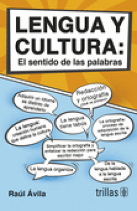 LENGUA Y CULTURA: EL SENTIDO DE LAS PALABRAS