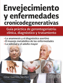 ENVEJECIMIENTO Y ENFERMEDADES CRONICODEGENERATIVAS