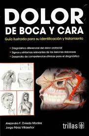 DOLOR DE BOCA Y CARA