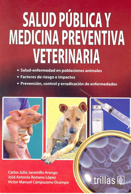 SALUD PUBLICA Y MEDICINA PREVENTIVA VETERINARIA