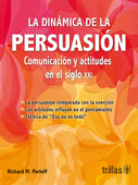 LA DINAMICA DE LA PERSUASION