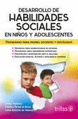 DESARROLLO DE HABILIDADES SOCIALES EN NIOS Y ADOLESCENTES