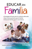EDUCAR EN FAMILIA