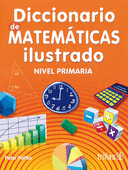 DICCIONARIO DE MATEMATICAS ILUSTRADO