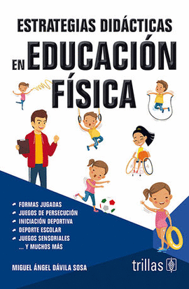 ESTRATEGIAS DIDACTICAS EN EDUCACION FISICA
