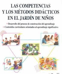 LAS COMPETENCIAS Y LOS METODOS DIDACTICOS EN EL JARDIN DE NI�OS