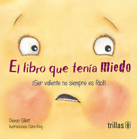 EL LIBRO QUE TEN�A MIEDO
