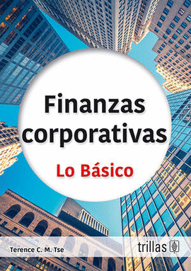 FINANZAS CORPORATIVAS. LO BASICO