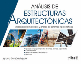 ANALISIS DE ESTRUCTURAS ARQUITECTURAS