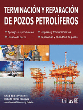 TERMINACION Y REPARACION DE POZOS PETROLIFEROS