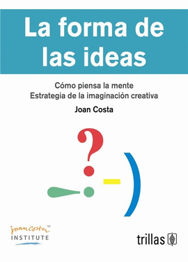 LA FORMA DE LAS IDEAS