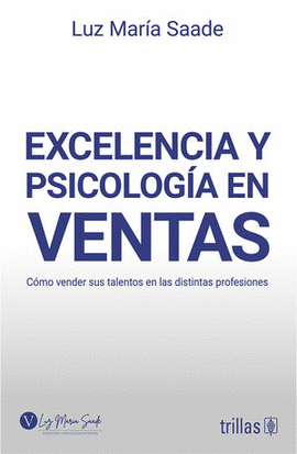 EXCELENCIA Y PSICOLOG�A EN VENTAS