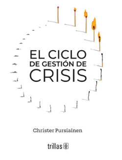 EL CICLO DE GESTI�N DE CRISIS