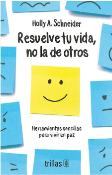RESUELVE TU VIDA, NO LA DE OTROS