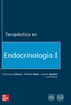 TERAPEUTICA EN ENDOCRINOLOGIA Y NUTRICION CLINICA  TOMO 1