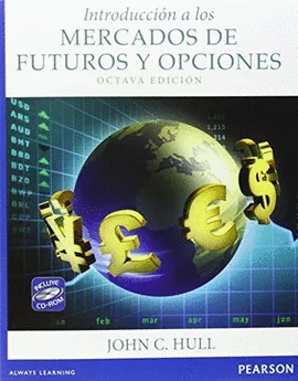 INTRODUCCI�N A LOS MERCADOS DE FUTUROS Y OPCIONES + CD-ROM
