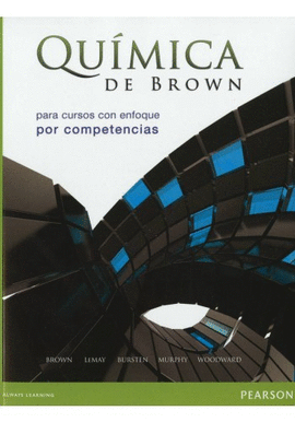 QUIMICA DE BROWN PARA CURSOS CON ENFOQUE POR COMPETENCIAS