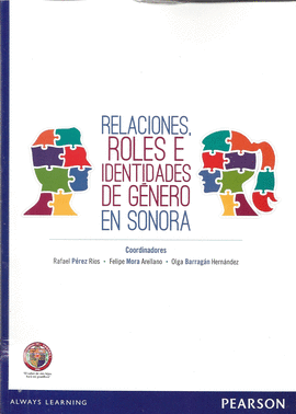 RELACIONES, ROLES E IDENTIDADES DE GENERO EN SONORA