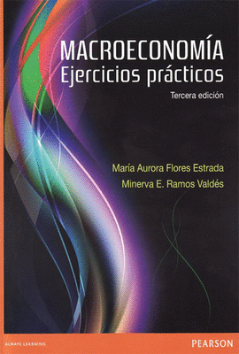 MACROECONOM�A EJERCICIOS PR�CTICOS