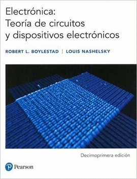 ELECTRNICA: TEORA DE CIRCUITOS Y DISPOSITIVOS ELECTRNICOS