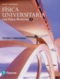 SEARS Y ZEMANSKY FISICA UNIVERSITARIA CON FISICA MODERNA 1