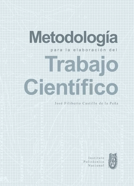METODOLOGIA PARA LA ELABORACION DEL TRABAJO CIENTIFICO
