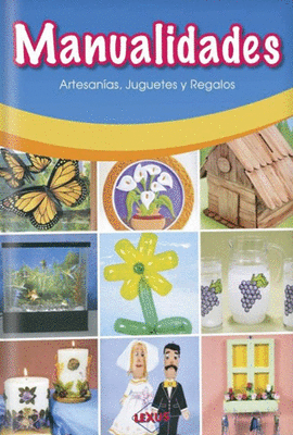 MANUALIDADES. ARTESANAS, JUGUETES Y REGALOS