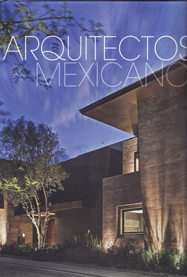 ARQUITECTOS MEXICANOS ENFOQUE A LA PERFECCIN