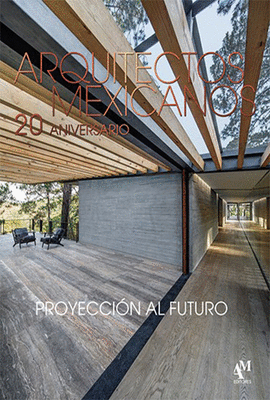 ARQUITECTOS MEXICANOS PROYECCIN AL FUTURO