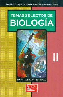 TEMAS SELECTOS DE BIOLOGIA II DGB
