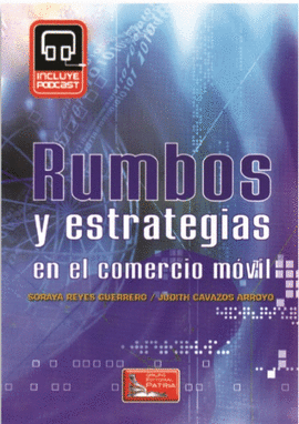 RUMBOS Y ESTRATEGIAS EN EL COMERCIO MOVIL
