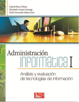 ADMINISTRACIN INFORMTICA I