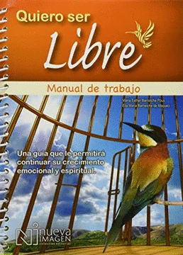 MANUAL DE TRABAJO QUIERO SER LIBRE