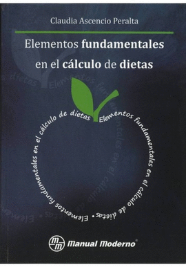 ELEMENTOS FUNDAMENTALES EN EL CALCULO DE DIETAS