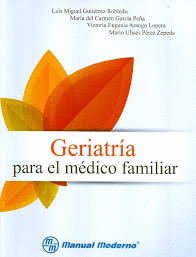 GERIATR�A PARA EL M�DICO FAMILIAR