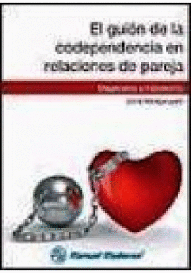 EL GUI�N DE LA CODEPENDENCIA EN RELACIONES DE PAREJA