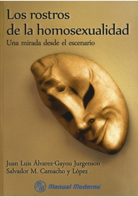 LOS ROSTROS DE LA HOMOSEXUALIDAD
